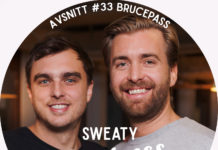 #sweatybusinesspod avsnitt 33 – Brucepass