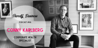 Conny Karlberg – Sweaty Business Podcast #46 – #vadegrejen med företagshälsa?