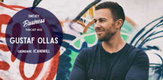 Gustaf Ollas, ICANIWILL – Sweaty Business podcast #53