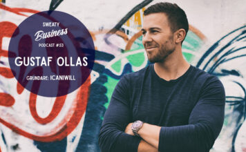 Gustaf Ollas, ICANIWILL – Sweaty Business podcast #53