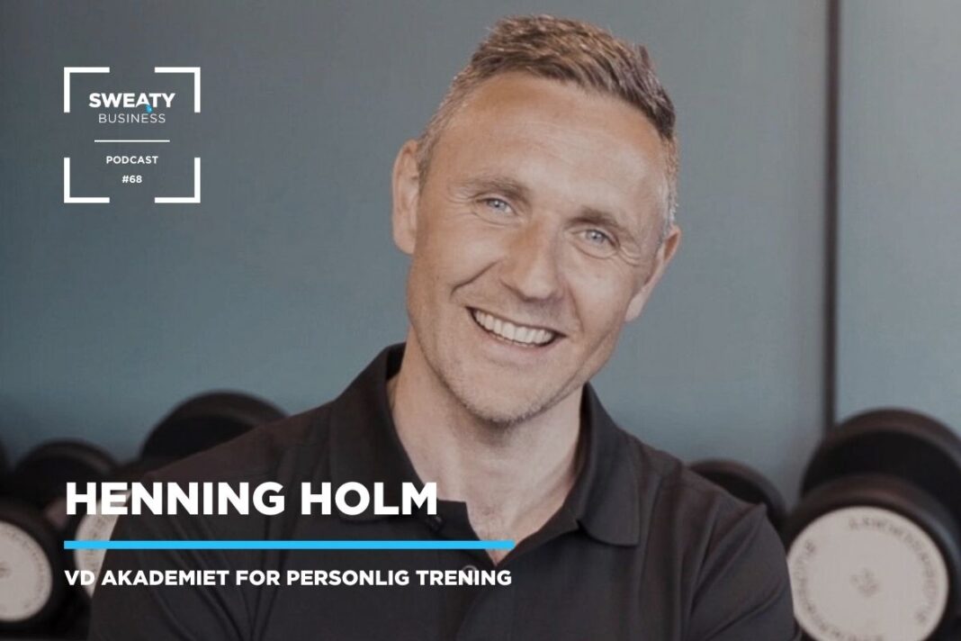 Henning Holm Sweaty Business Podcast 68