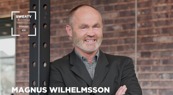 Magnus Wilhelmsson – Sweaty Business Podcast #77