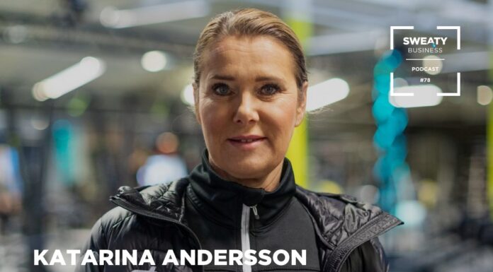 Katarina Andersson – Sweaty Business Podcast #78
