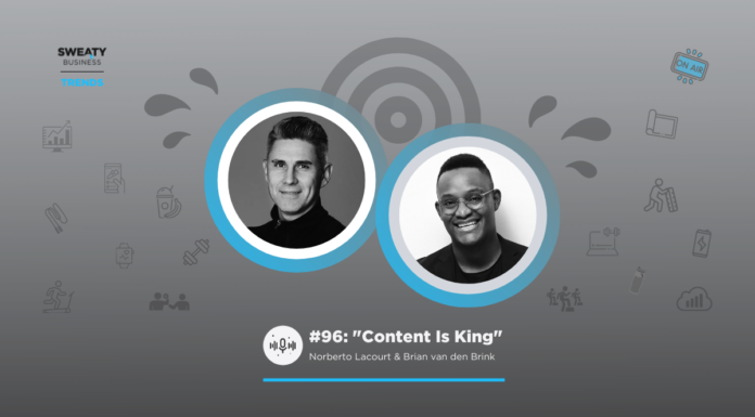 Sweaty Business Trends: ”Content Is King”