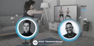 Podd: Sweaty Business Trends – ”Hemmaträning”