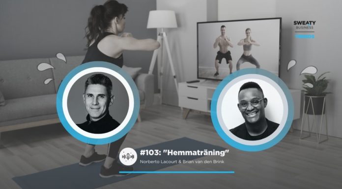 Podd: Sweaty Business Trends – ”Hemmaträning”