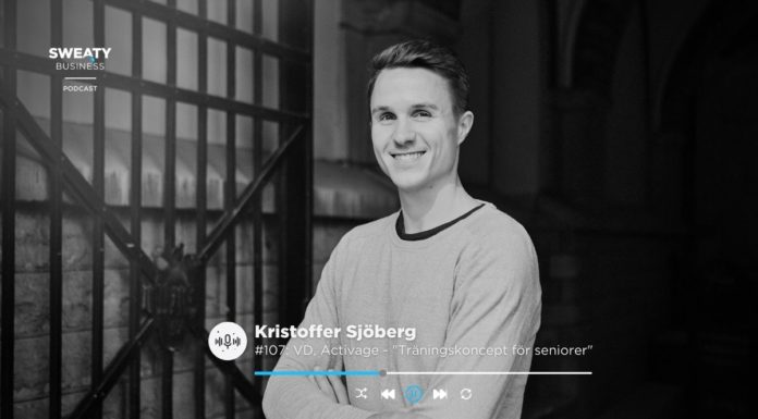 Kristoffer Sjöberg, vd Activage – Sweaty Business podcast #107