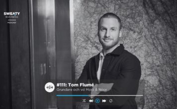 Tom Flumé, Moss & Noor – Sweaty Business Podcast #111