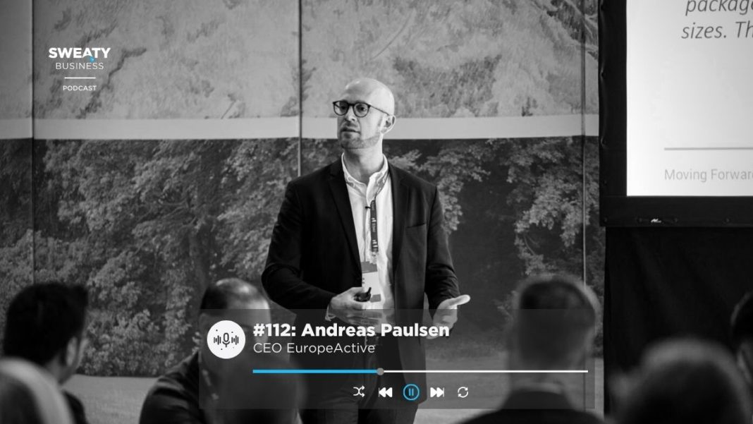 Andreas_Paulsen_EuropeActive_SweatyBusiness_Podcast