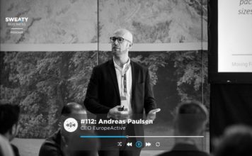 Andreas Paulsen, CEO EuropeActive – Sweaty Business Podcast #112