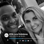 Lena Holmberg, CEO Les Mills Nordic – Sweaty Business Podcast #119 Brian van den Brink och Lena Holmberg