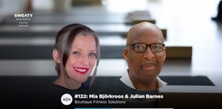 Mia Björkroos & Julian Barnes – Sweaty Business Podcast #122