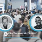 ”Spaningar från FIBO 2023” – Sweaty Business Podcast #124
