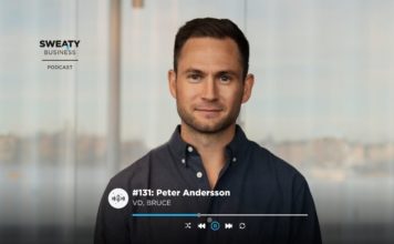 Peter Andersson, vd BRUCE – Sweaty Business Podcast #131