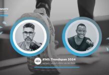 Trendspan 2024 – Sweaty Business Podcast #141