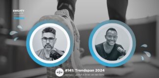 Trendspan 2024 – Sweaty Business Podcast #141