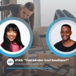 Trendspan: ”Vad händer med boutique Fitness?”, med Monika Björn – Sweaty Business Podcast #145
