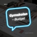 Specialpodd: Gymskolan – Budget