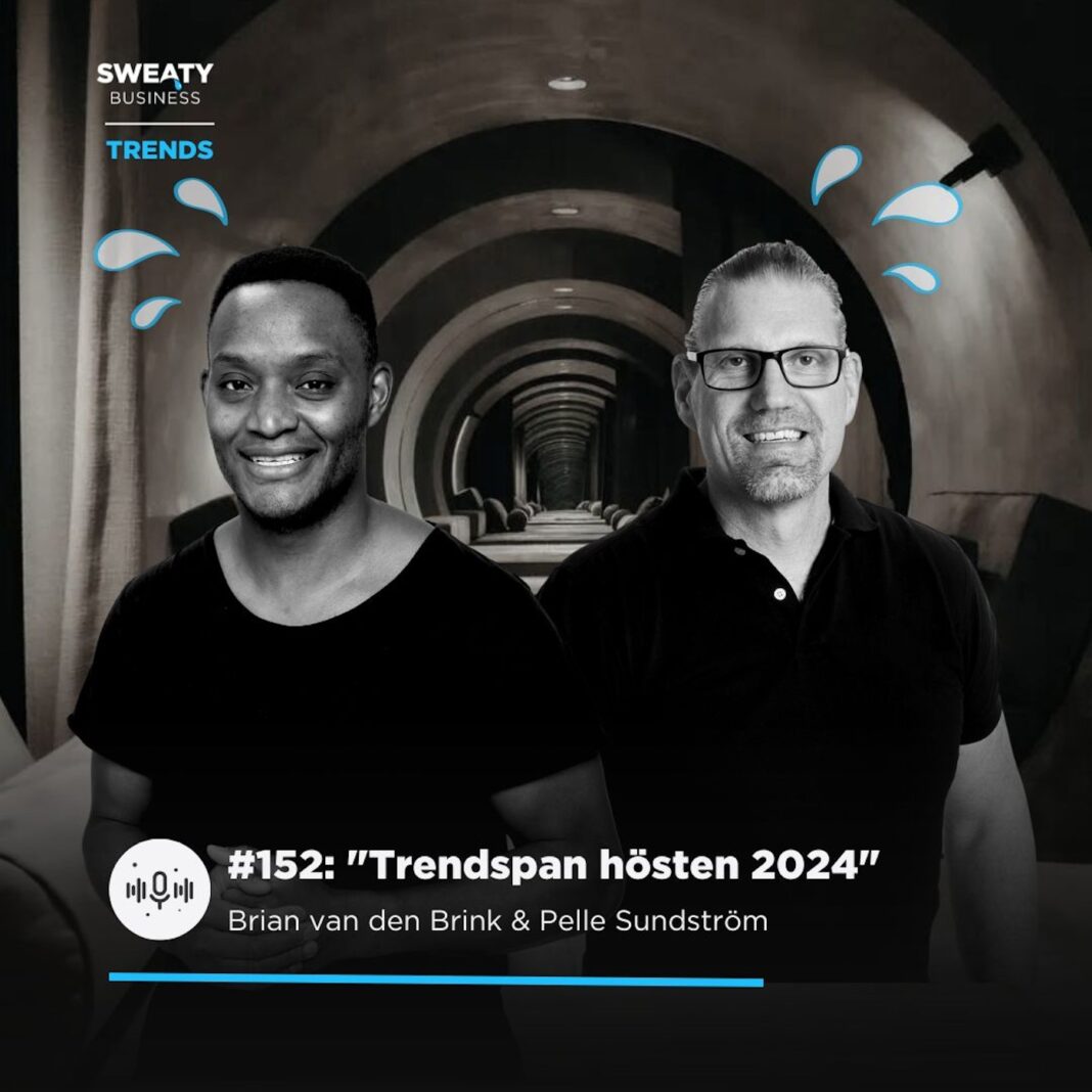 _SB Trends Cover  - 1 Brian van den Brink och Pelle Sundström Sweaty Business Podcast