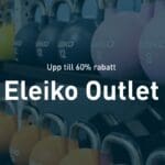 Fynda på Eleiko Outlet 27 maj i Halmstad Eleiko Outlet