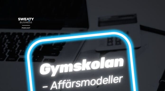 Podcast: Specialavsnitt –Optimerade affärsmodeller för gym – med Pelle Sundström