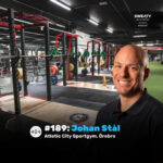 Podcast: Johan Stål om Atletic City Sportgym – gymmet som inte försöker vara för alla